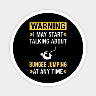 Warning Bungee Jumping Jump Jumper Magnet